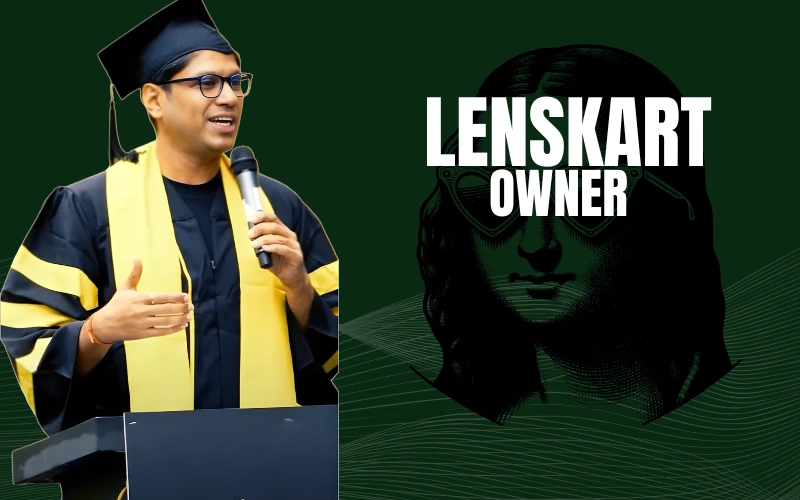 Lenskart Owner Net Worth 2026: Peyush Bansal’s ₹610 Crore Story